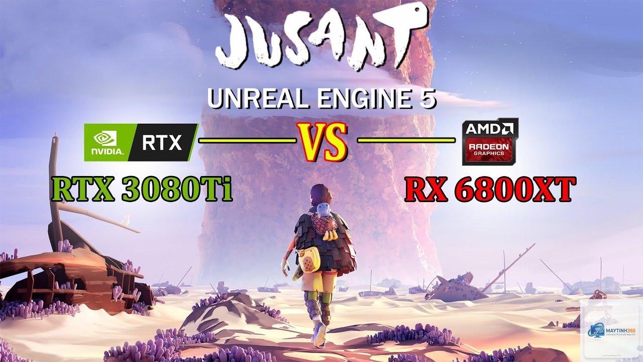 RTX vs RX cho Unreal Engine - Image 5